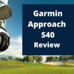 Garmin Approach S40 Review