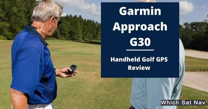 Garmin Approach G30 review